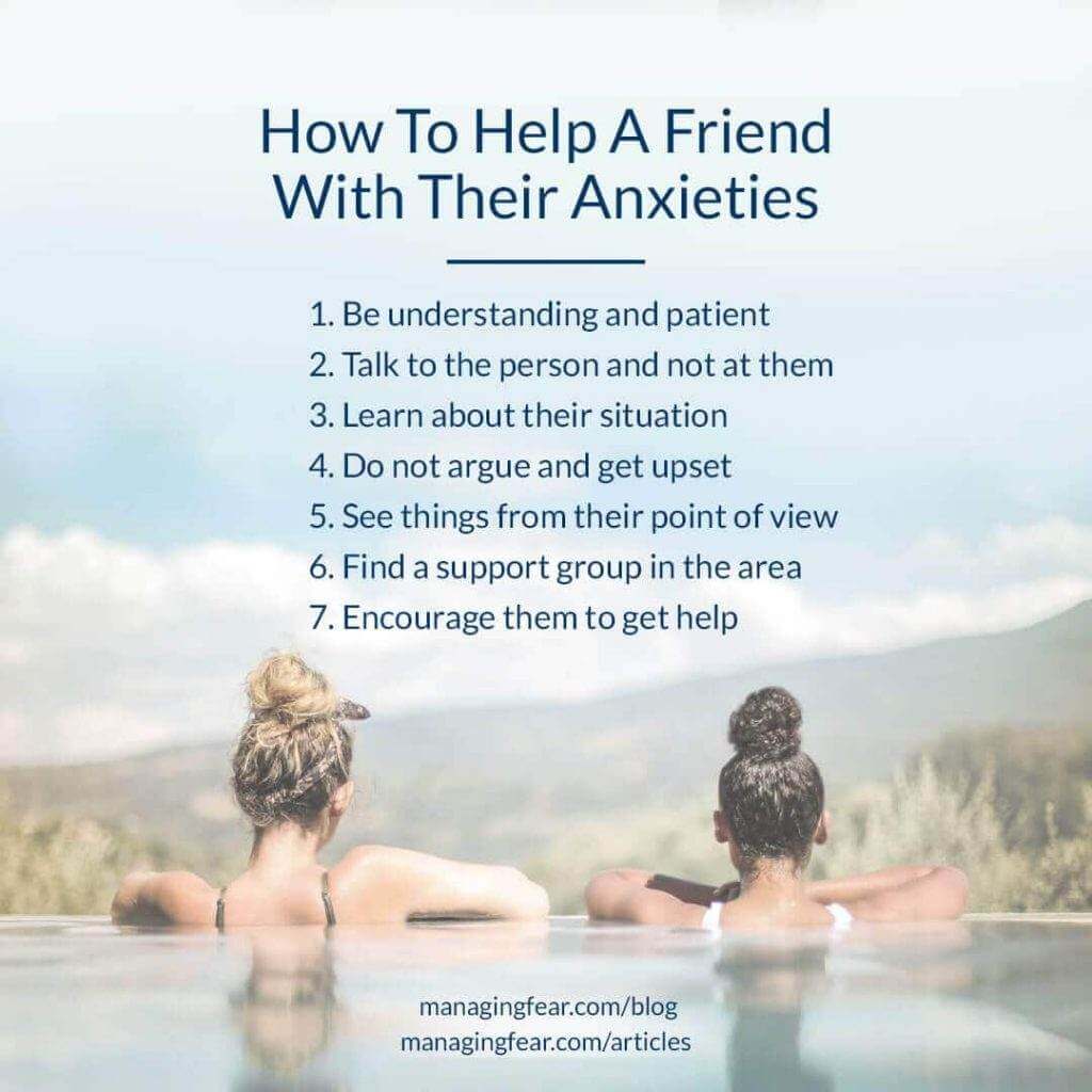 How To Help A Friend With Their Anxieties