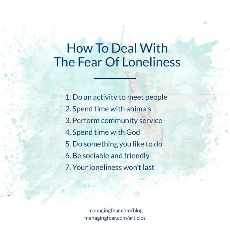 How To Deal With The Fear Of Loneliness