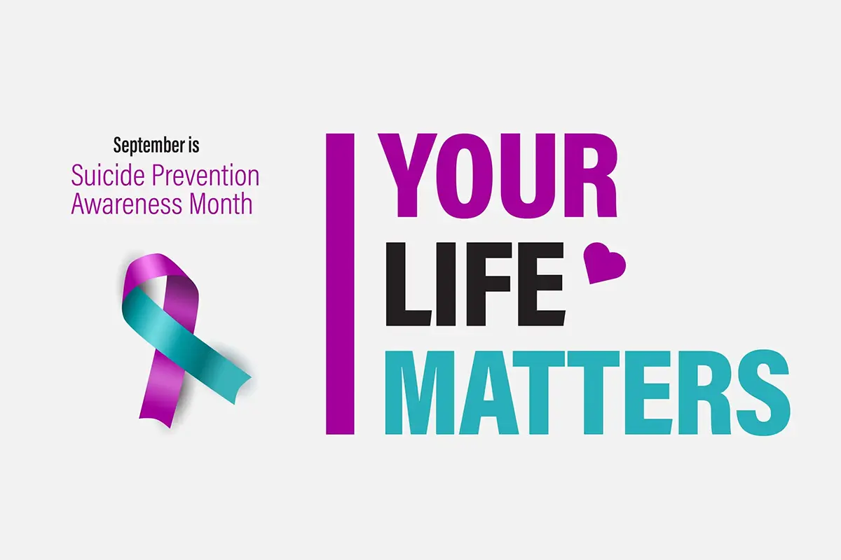 “Your Life Matters” image illustrating support and reasons why suicide is not the answer